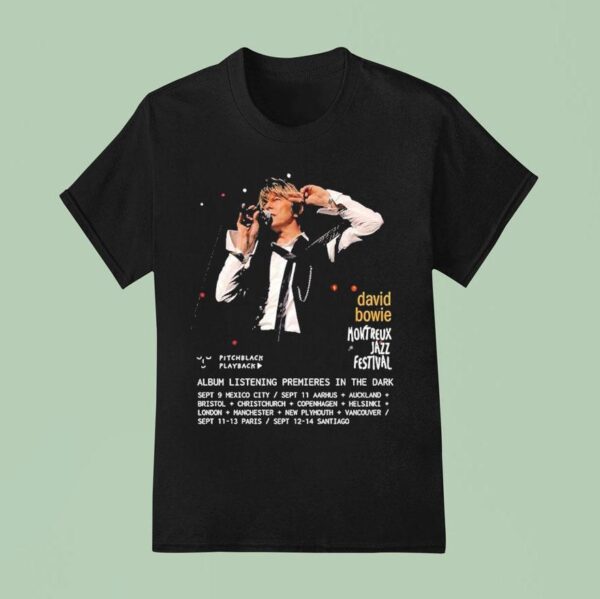 David Bowie Montreux Jazz Festival Album Listening Premieres In The Dark Tour T Shirt
