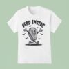 Dead Inside A Coffin Surrounded By Bats T Shirt