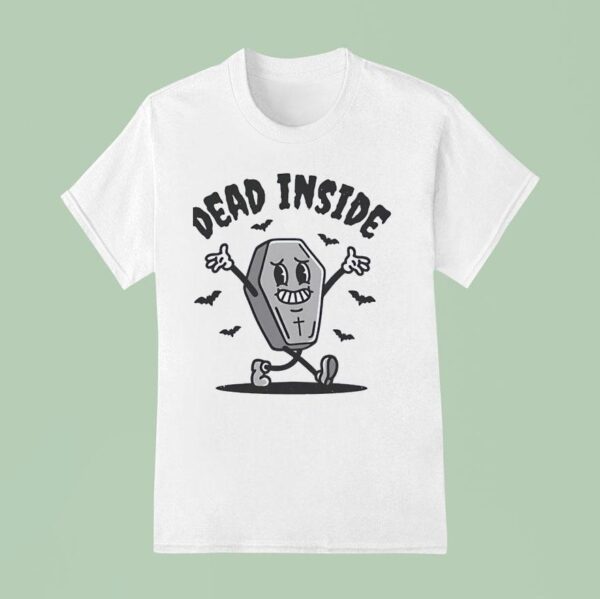 Dead Inside A Coffin Surrounded By Bats T Shirt