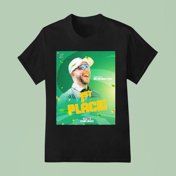 Dean Burmester Clutch Performances Named St Place In Liv Golf Tournaments Chicago T Shirt