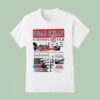 Dear Kelly A Channel Fim Beware Lookout News T Shirt