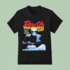 Death Warmed Up I Ll Get You I Ll Get You All T Shirt