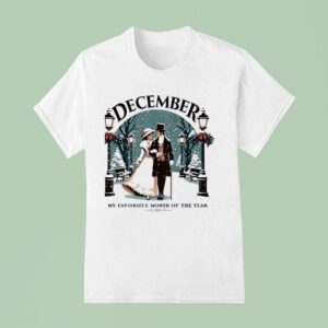 December My Favorite Month Of The Year T Shirt