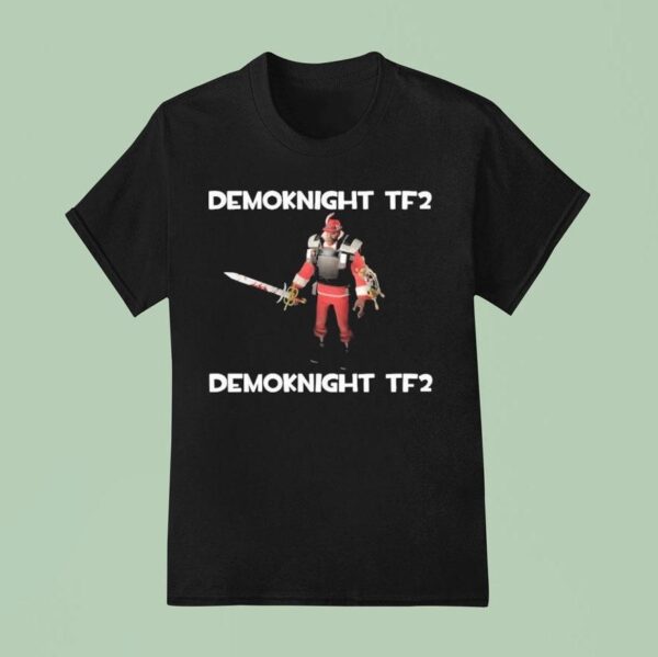 Demoknight Tf Demoknight Tf T Shirt