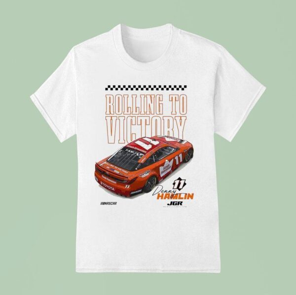 Denny Hamlin Rolling To Victory Nascar T Shirt