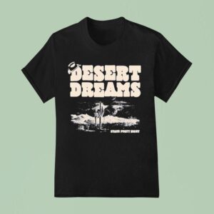 Desert Dreams State Forty Eigh T Shirt