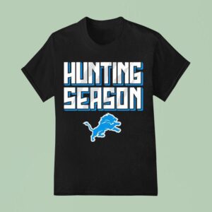Detroit Lions Hunting Season T Shirt
