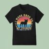 Dog I Work Hard So My Frenchie Can Have A Better Life Vintage T Shirt