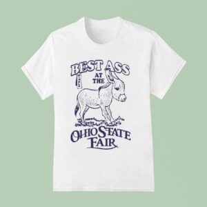 Donkey Best Ass At The Ohio State Fair T Shirt