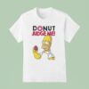 Donut Judge Me Homer T Shirt