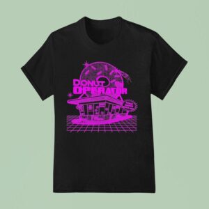 Donut Operator Shoppe T Shirt