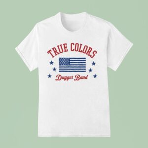Dugger Band True Colors T Shirt