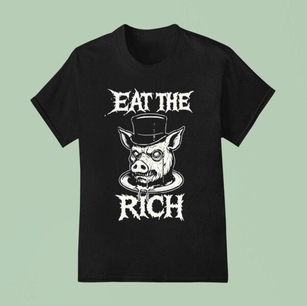 Eat The Rich Pig Head T Shirt