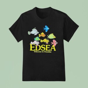 Edsea Welcome To Paradise T Shirt