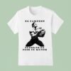 El Campeon Supporto El Peso Del Mundo T Shirt