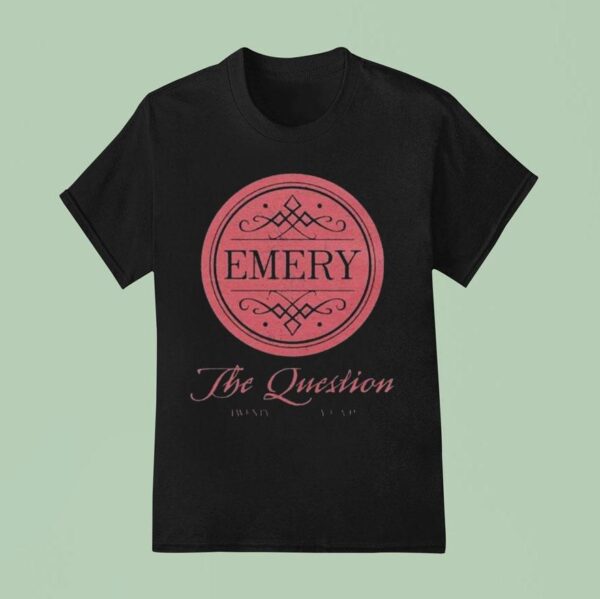 Emery The Question Year Anniversary T Shirt