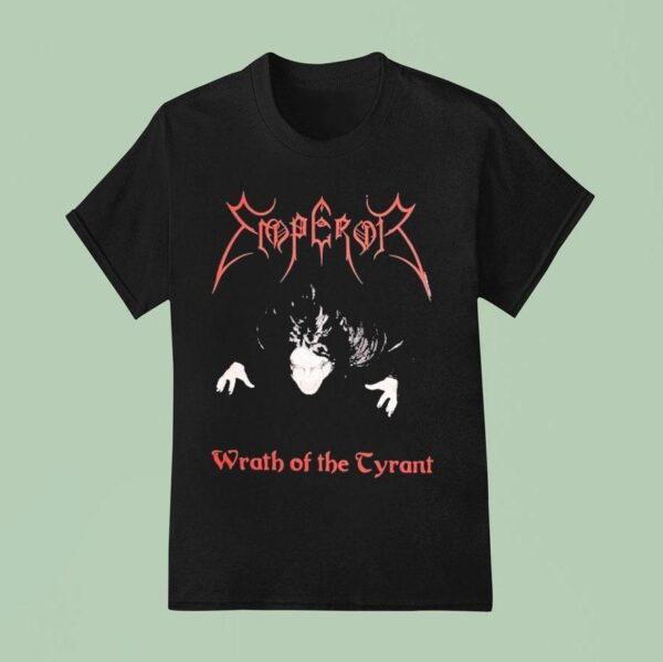 Emperor Wrath Of The Tyrants T Shirt