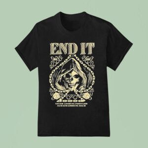 End It Never Looking Forward Always Looking Back Spade Reaper T Shirt
