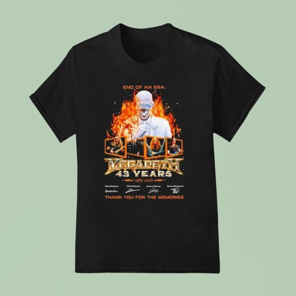 End Of An Era Megadeth Years Signatures Thank You For The Memories T Shirt