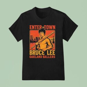 Enter The Town Bruce Lee Oakland Ballers Vintage T Shirt
