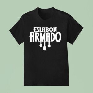 Eslabn Armado Los Suenos Si Se Cumplen T Shirt