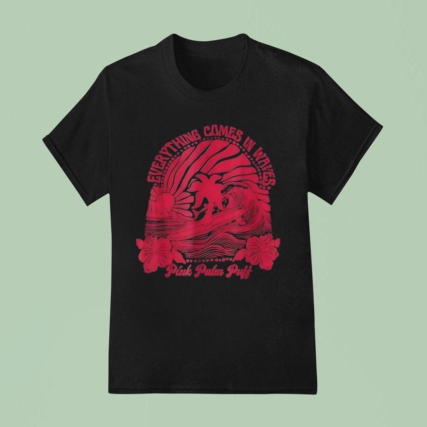 Everything Comes In Waves Pink Palm Puff T Shirt