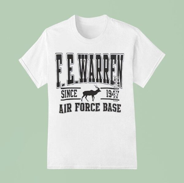 F E Warren Air Force Base Sice T Shirt