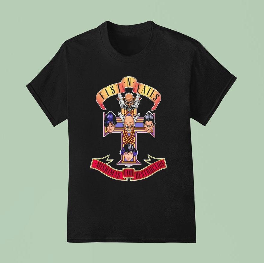 Fist N Fates Mishimas For Destruction Style Guns N Roses T Shirt