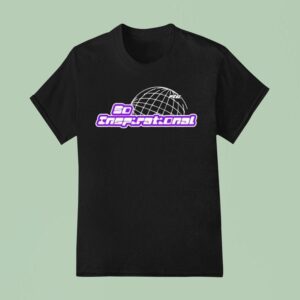 Flight Reacts So Inspirational Globe T Shirt