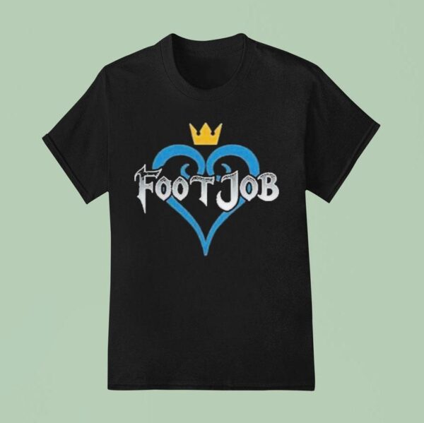 Footjob Swag Hear T Shirt