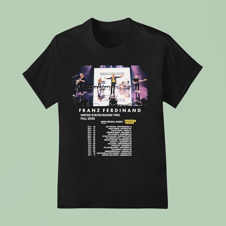 Franz Ferdinand Tour Dates In United States Fall With Master Peace T Shirt