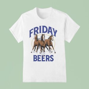 Friday Beers Horses Three T Shirt