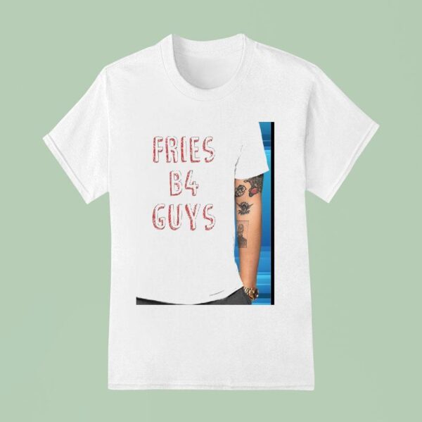 Fries B Guys T Shirt