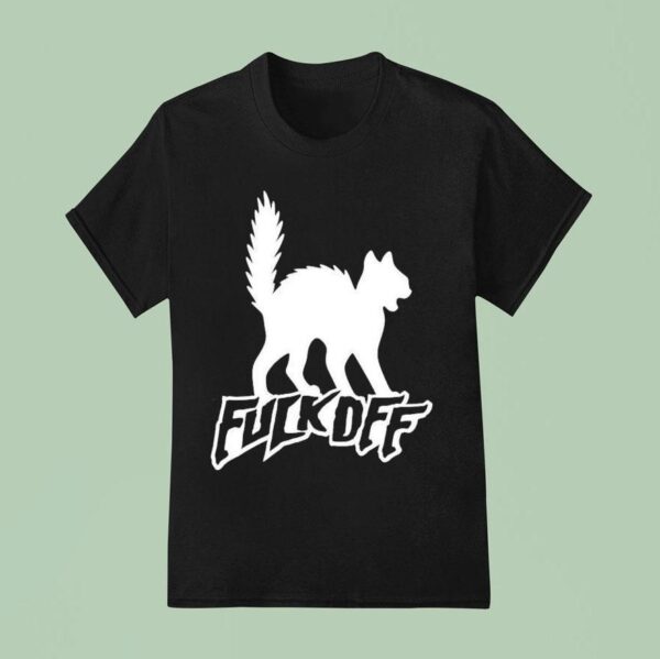 Fuck Off Ca T Shirt