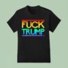 Fuck Trump Pride T Shirt
