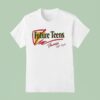 Future Ns Flamin Hot Rock T Shirt