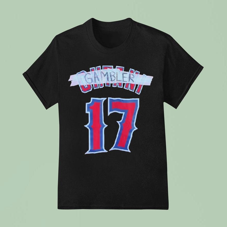 Gambler Shohei Ohtani Los Angeles Angels T Shirt