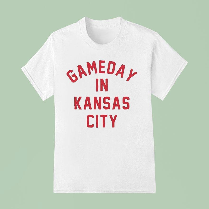 Gameday In Kansas City Chiefs T Shirt