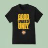 Geno S Good Vibes Only Nigh T Shirt