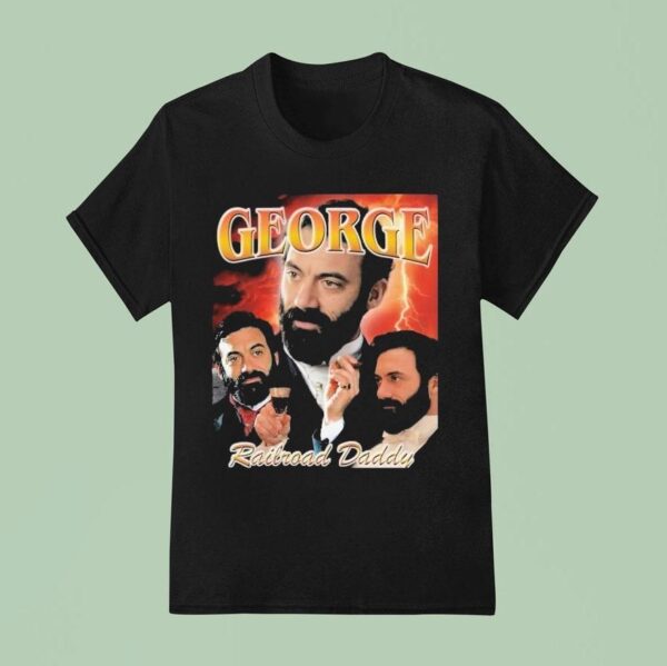 George Railroad Daddy The Gilded Age T Shirt