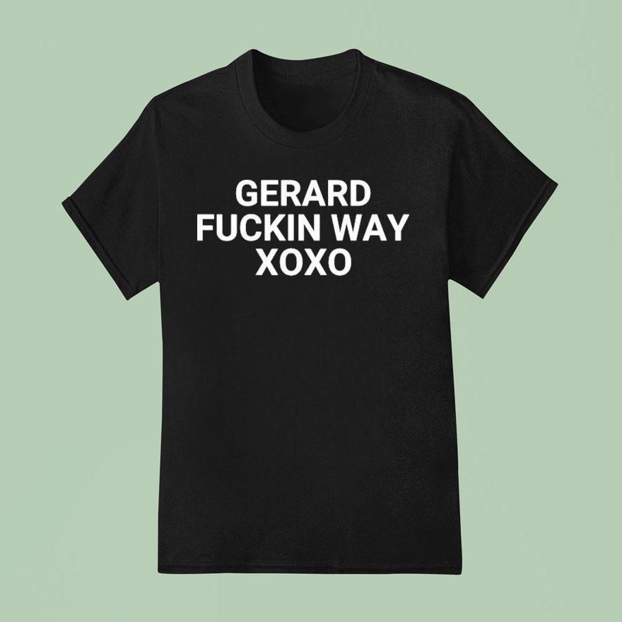Gerard Fuckin Way Xoxo T Shirt