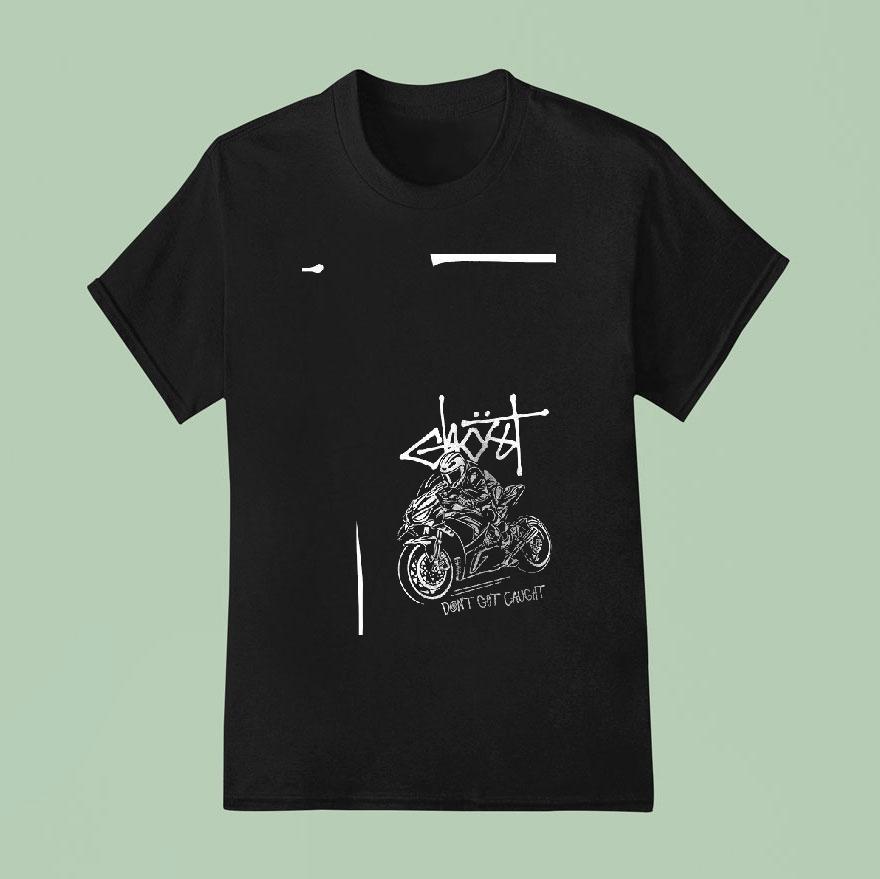 Ghost Don T Get Caught B And W T Shirt