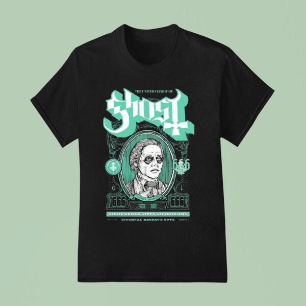 Ghost The United Clergy Of Mummy Dust Dollars Infernal Reserve Note T Shirt