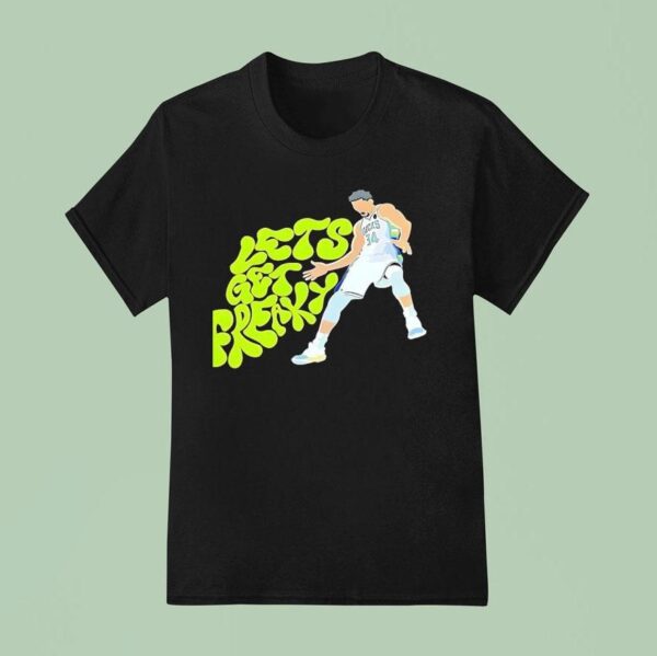 Giannis Antetokounmpo Let S Get Freaky Milwaukee Bucks T Shirt