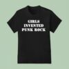 Girls Invented Punk Rock T Shirt