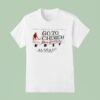 Go To Church Or The Devil Will Get You Alabama Outfitters T Shirt