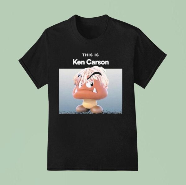 Goomba This Is Ken Carson T Shirt
