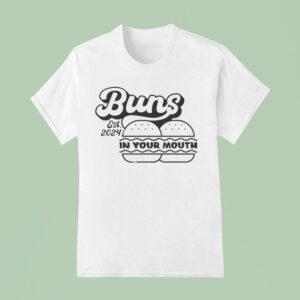 Grandpoobear Buns In Your Mouth Diner Est T Shirt