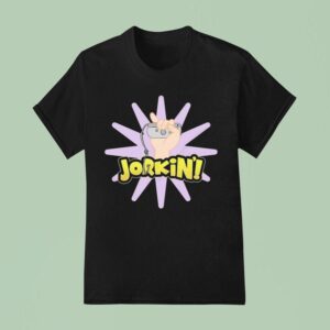 Grandpoobear Jorkin T Shirt