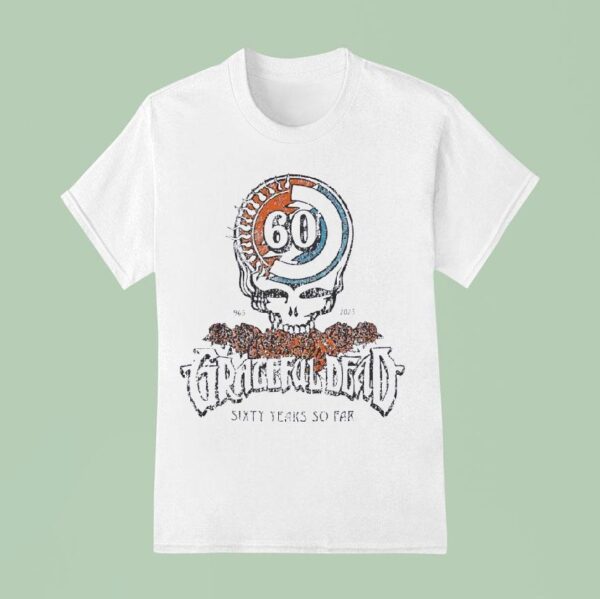 Grateful Dead Celebrate Years So Far T Shirt